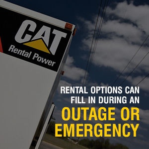 4   Rental options can fill in during an outage or emergency