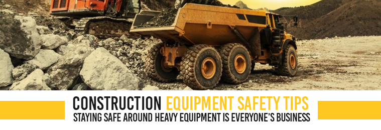 Construction Equipment Safety Tips