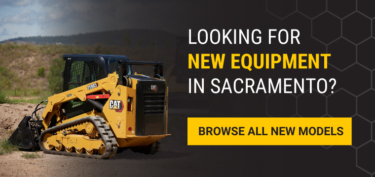Looking for Equipment in Sacramento? Browse All New Models